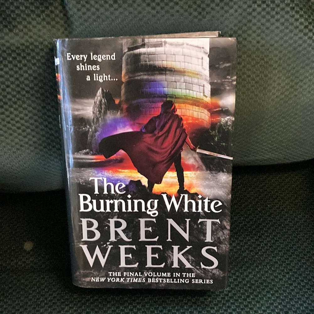 “The burning White” by Brent weeks: lightbringer 5